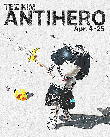Gallery ETHER - Exhibitions - ANTIHERO by テズ・キム